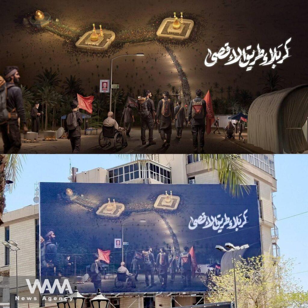 The new mural in Ferdows Square, Baghdad, the capital of Iraq, was created for the Arbaeen of Hussain, titled "Karbala, The Path to Al-Aqsa.". Social Media / WANA News Agency