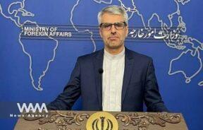 Ismail Baghaei, spokesperson for Iran’s Foreign Ministry