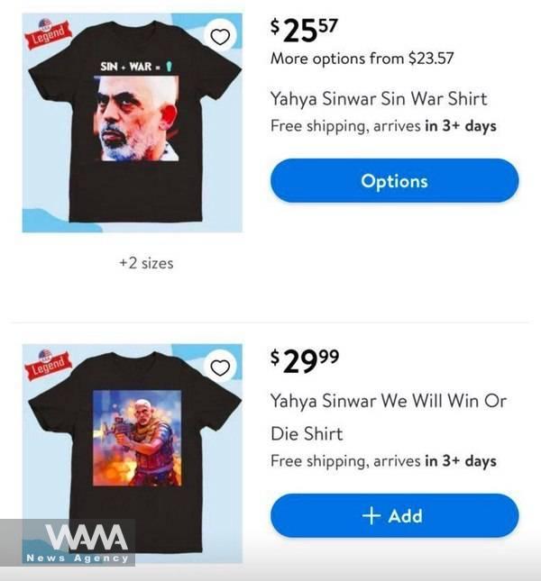 The sale of T-shirts featuring Yahya Sinwar, a late leader of Hamas in Walmart Stores