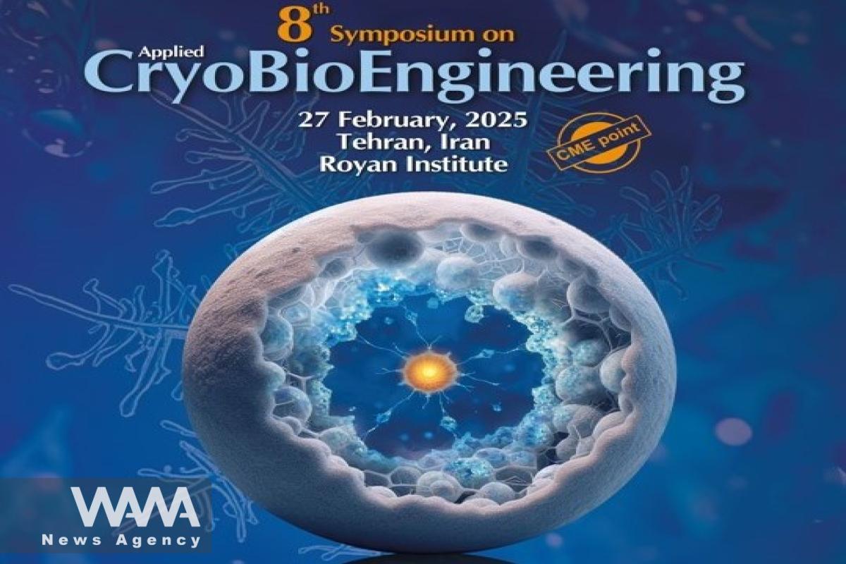 the 8th Cryobiology Symposium titled "Applied Cryobiology Engineering" on February 27, 2025 / WANA News Agency